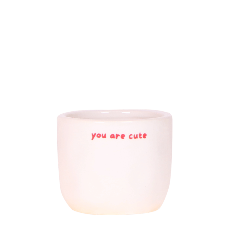 Kolibri Home | You Are Cute sierpot - Ø6cm